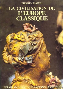 Bertrand.pt - La Civilisation Europeenne Classique (Broche)
