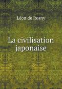 La Civilisation Japonaise