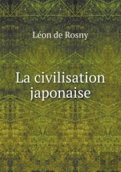 La Civilisation Japonaise