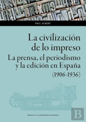 La Civilizacion De Lo Impreso