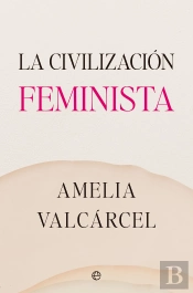 La Civilizacion Feminista