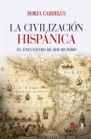La Civilización Hispánica
