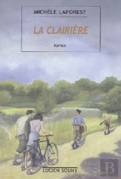 La Clairiere