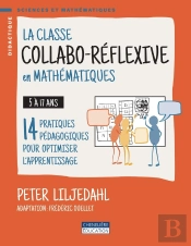 La Classe Collabo-Réflexive En Mathématiques