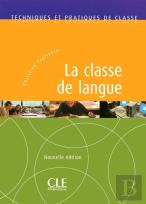 La Classe De Langue Nelle Edition