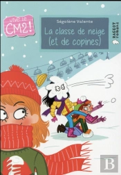 La Classe De Neige (Et De Copines)