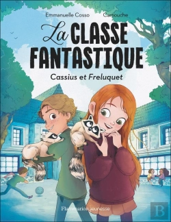 Bertrand.pt - La Classe Fantastique : Cassius Et Freluquet