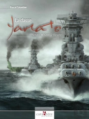 La Classe Yamato : Yamato, Musashi Et Shinano