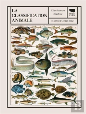 La Classification Animale ; Une Histoire Illustrée