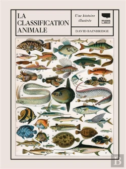 Bertrand.pt - La Classification Animale ; Une Histoire Illustrée