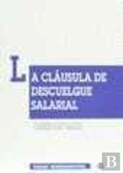 La Cláusula De Descuelgue Salarial