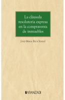 La Clausula Resolutoria Expresa En La Compraventa De Inmuebl