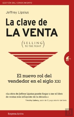 Bertrand.pt - La Clave De La Venta (Selling To The Point)