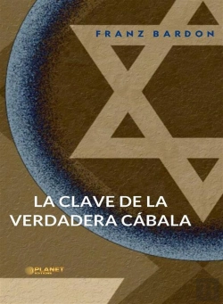 Bertrand.pt - La Clave De La Verdadera Cábala (Traducido)