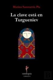 La Clave Está En Turgueniev