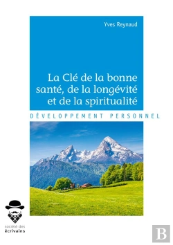 Bertrand.pt - La Clé De La Bonne Santé, De La Longévité Et De La Spiritualité