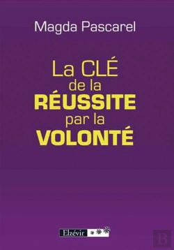 Bertrand.pt - La Clé De La Réussite Par La Volonté