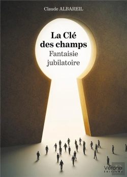 Bertrand.pt - La Clé Des Champs : Fantaisie Jubilatoire