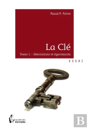 La Clé T.1 ; Aberrations Et Égarements