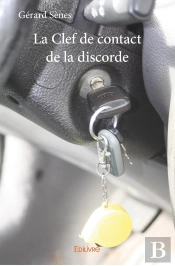 La Clef De Contact De La Discorde