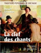 La Clef Des Chants : Histoires De Gwerziou