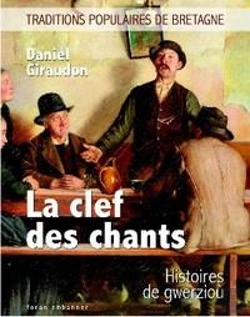 Bertrand.pt - La Clef Des Chants : Histoires De Gwerziou