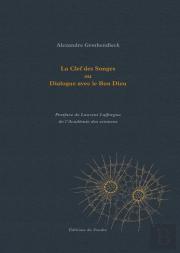 La Clef Des Songes Ou Dialogue Avec Le Bon Dieu