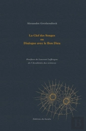 La Clef Des Songes Ou Dialogue Avec Le Bon Dieu