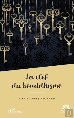 Bertrand.pt - La Clef Du Bouddhisme