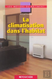 La Climatisation Dans L'Habitat