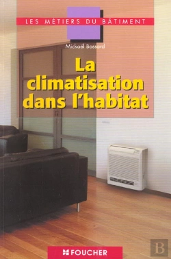 Bertrand.pt - La Climatisation Dans L'Habitat