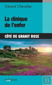 La Clinique De L'Enfer