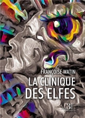 La Clinique Des Elfes