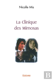 La Clinique Des Mimosas