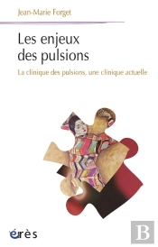 La Clinique Des Pulsions