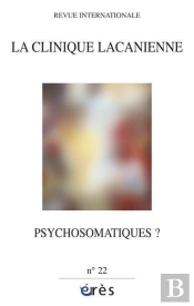 La Clinique Lacanienne 22 : Psychosomatiques?