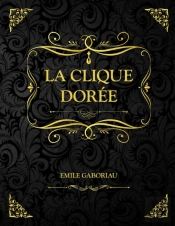 La Clique Doree