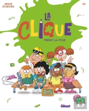 La Clique Tome 3 : La Clique Prend La Pose