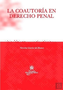 Bertrand.pt - La Coautoría En Derecho Penal