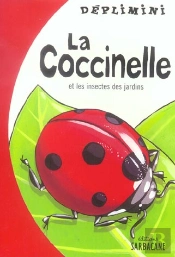 La Coccinelle Et Les Insectes Du Jardin