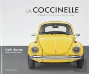 La Coccinelle ; L'Histoire D'Une Classique