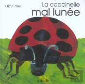 La Coccinelle Mal Lunée