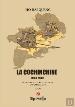 Bertrand.pt - La Cochinchine : 1859-1930