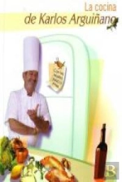 La Cocina De Karlos Arguiñano. Conlas Recetas Paso A Paso 
