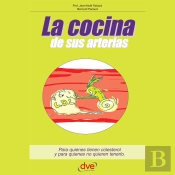 La Cocina De Sus Arterias