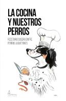 La Cocina Y Nuestros Perros