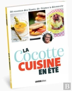 Bertrand.pt - La Cocote Cuisine En Ete - 50 Recettes Des Hauts-De-France A Decouvrir