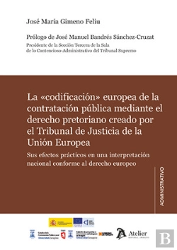 Bertrand.pt - La Codificacion Europea De La Contratacion Publica Mediante