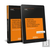 La Codificación Penal Española (Papel + E-Book)
