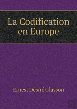 Bertrand.pt - La Codification En Europe